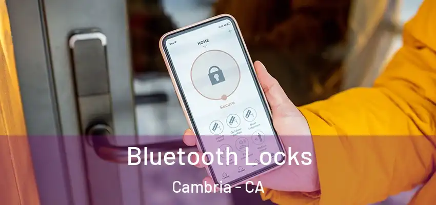  Bluetooth Locks Cambria - CA