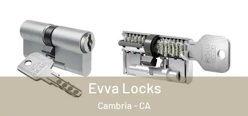  Evva Locks Cambria - CA